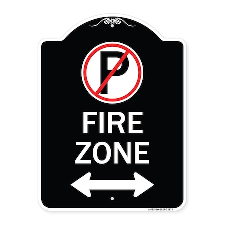 Signmission Fire Zone Heavy-Gauge Aluminum Architectural Sign, 24" x 18", BW-1824-23975 A-DES-BW-1824-23975
